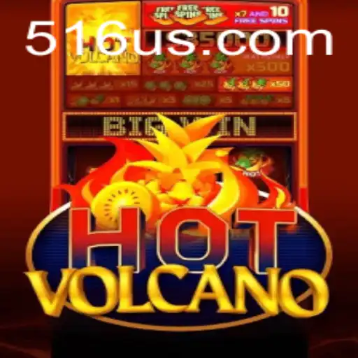 Explorando o Mundo Vulcânico do Jogo HotVolcano na Plataforma 516U.COM